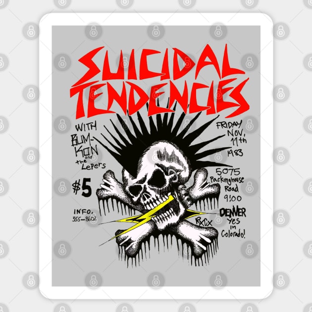 Suicidal Tendencies, 11/11/1983 Magnet by Colonel JD McShiteBurger